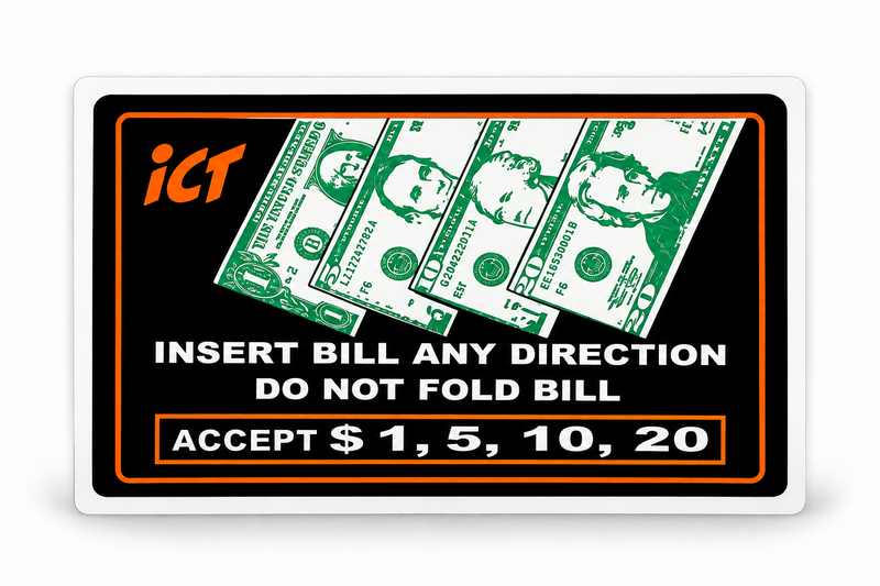 Decal 005 - ICT Accept $1-$20 Insert Bill Any Direction Decal